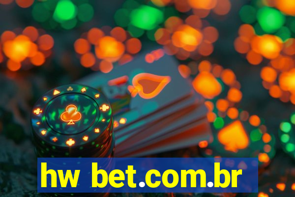 hw bet.com.br